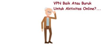 VPN Baik Atau Buruk